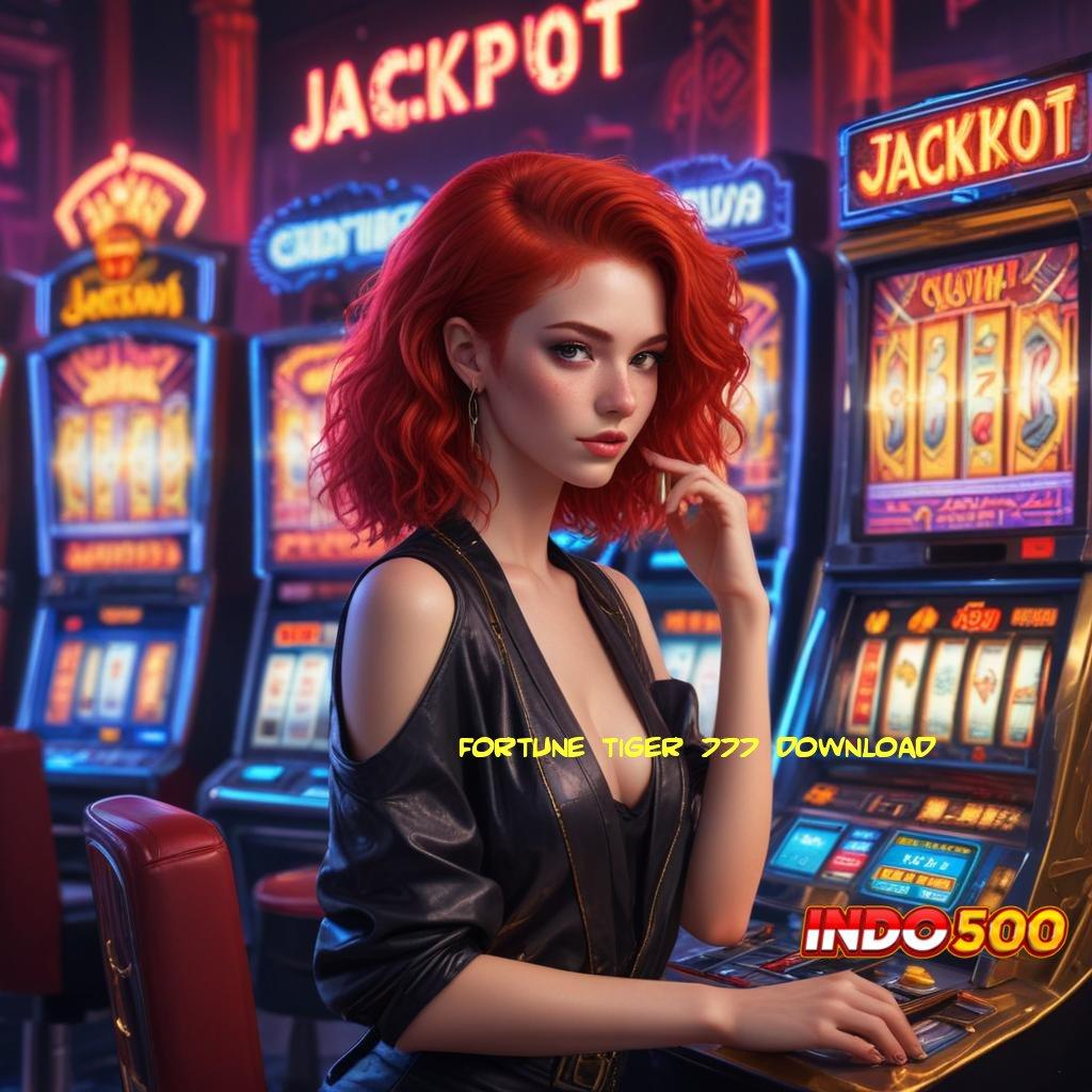 FORTUNE TIGER 777 DOWNLOAD ♍ Semangat Baru Versi Auto Spin