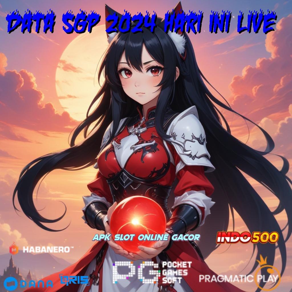 Data Sgp 2024 Hari Ini Live