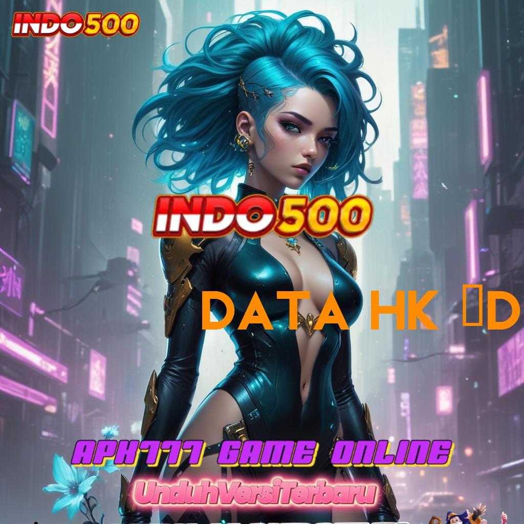 DATA HK 4D ≫ Isi Ulang Ewallet Rp25.000 Ambil Apk Android Terbaru