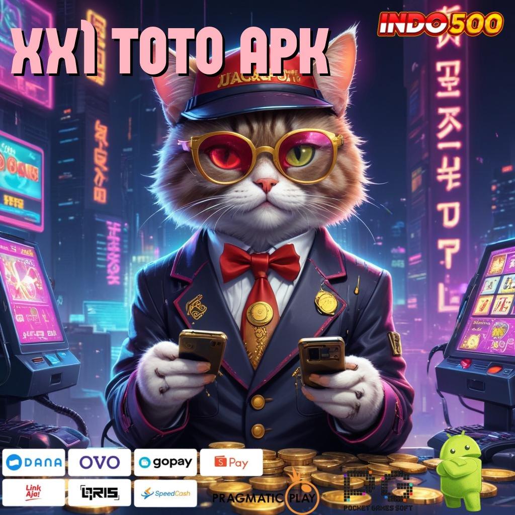 XX1 TOTO APK Versi Baru Mesin Jackpot Besar