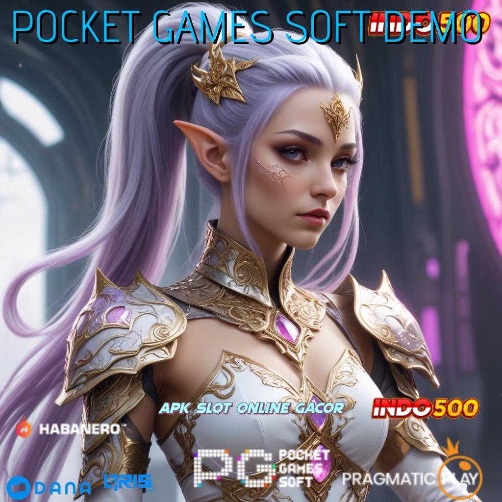 POCKET GAMES SOFT DEMO , Depo Bank Jago Idr 10 Versi APK Slot Idr 777 Tahun 2025