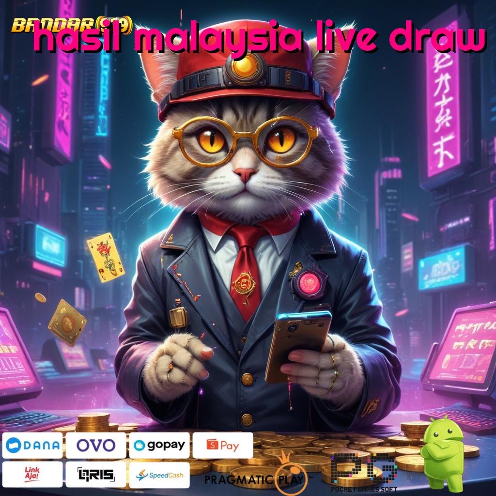 HASIL MALAYSIA LIVE DRAW , Slot Online Terbaik Asia Prima Instan Akun Baru Spesial