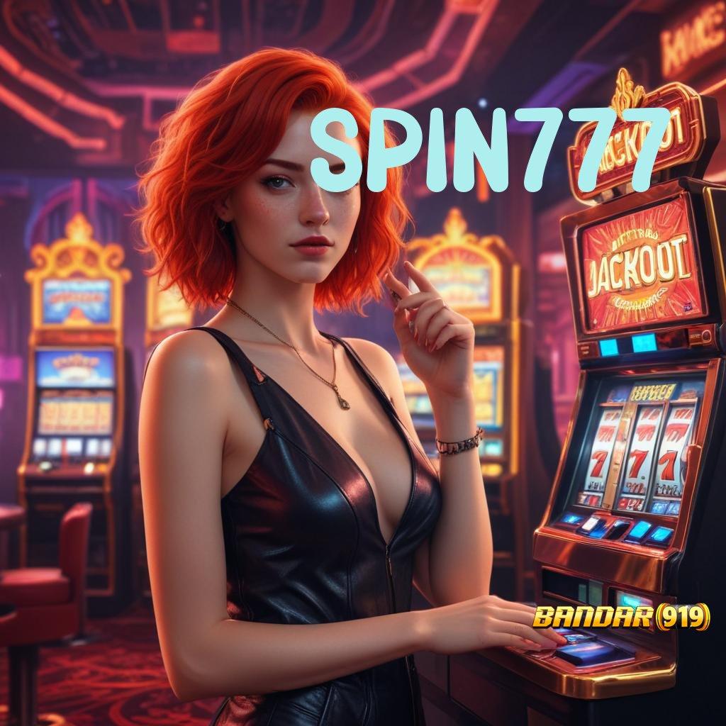 SPIN777 ✅ peluang menang besar kaya putar