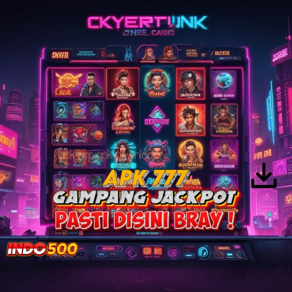 LUCKY RP APK DOWNLOAD 💯 ambil segera