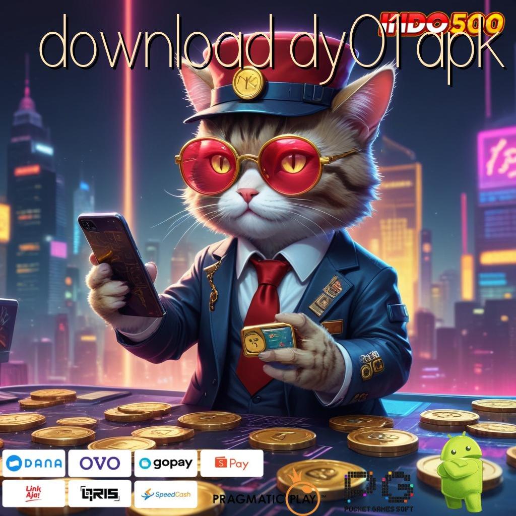 DOWNLOAD DY01 APK slot payout besar sekali