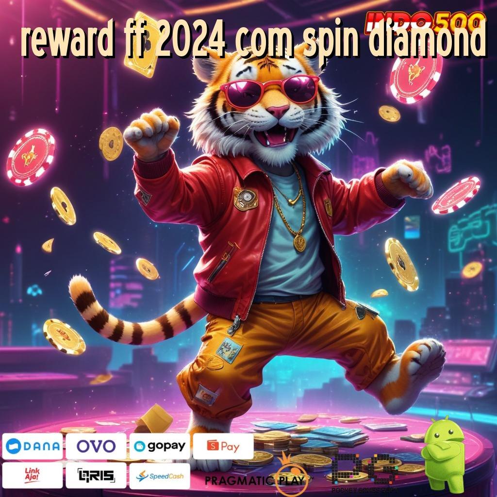 REWARD FF 2024 COM SPIN DIAMOND Aplikasi Rezeki Bonus Berlimpah