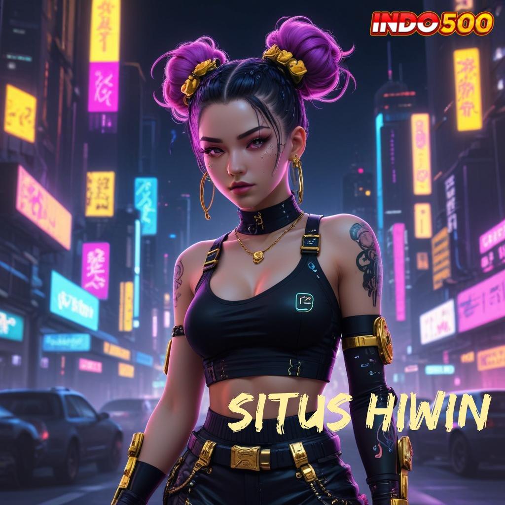 SITUS HIWIN ➽ Hadiah Tak Terduga dari Slot Server Terdepan