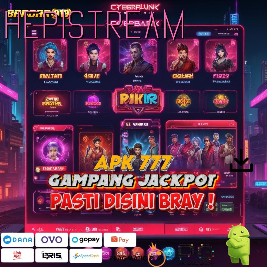 HEPISTREAM # Dp Bri 25 Ribu Slot Gacor 2025 Si Pemasok Cuan!