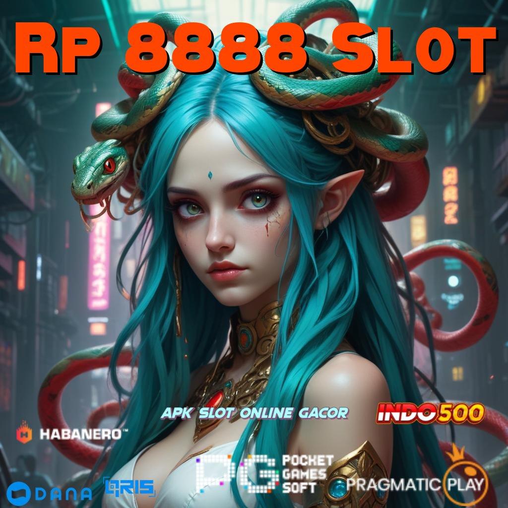 Rp 8888 Slot