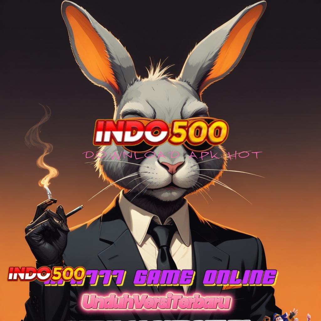 DOWNLOAD APK HOT 985 🐉 Depo Langsung Wd 25000 Bonus Gopay Buat New Entry