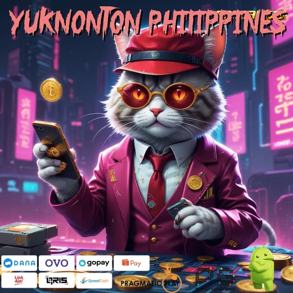 YUKNONTON PHILIPPINES , Mesin Slot Pintar Pilihan Tepat untuk Hoki Maksimal