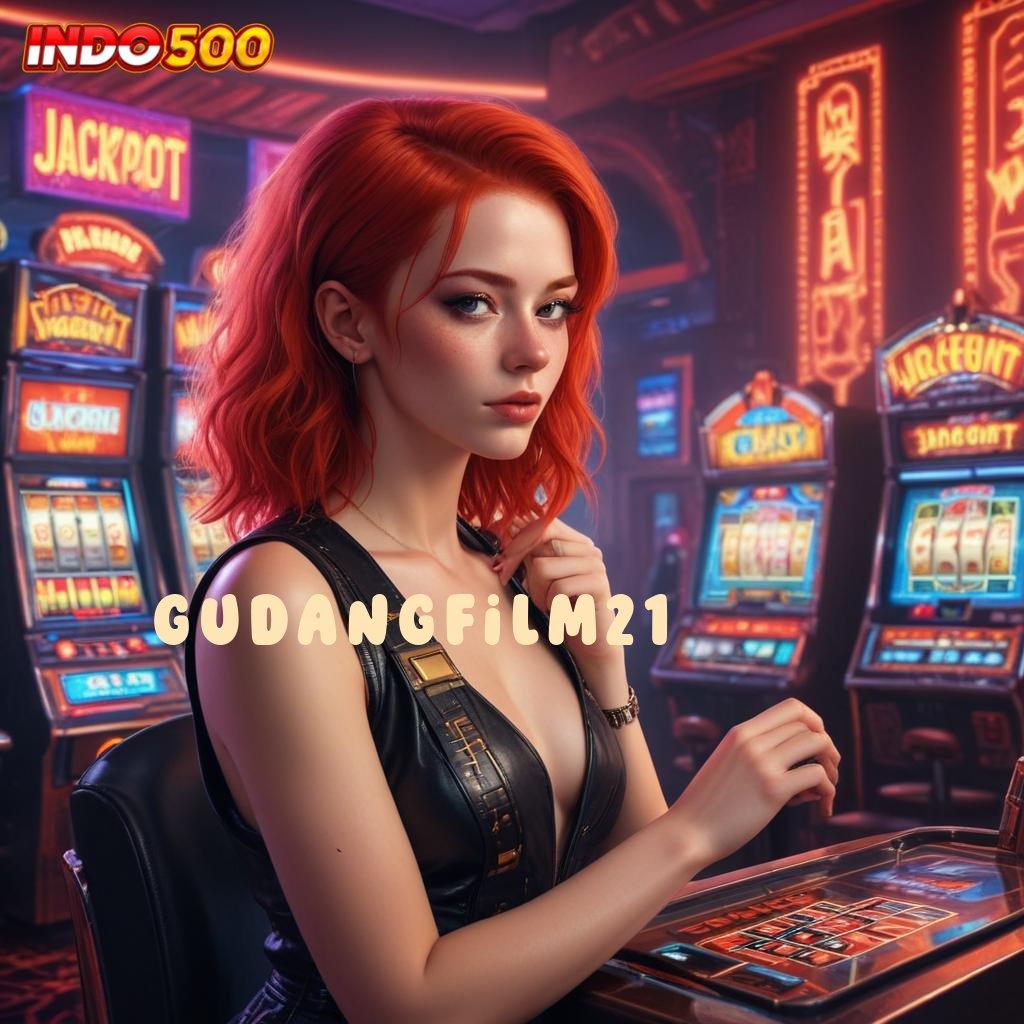 GUDANGFILM21 : jaringan sosial slot gacor bonus ready