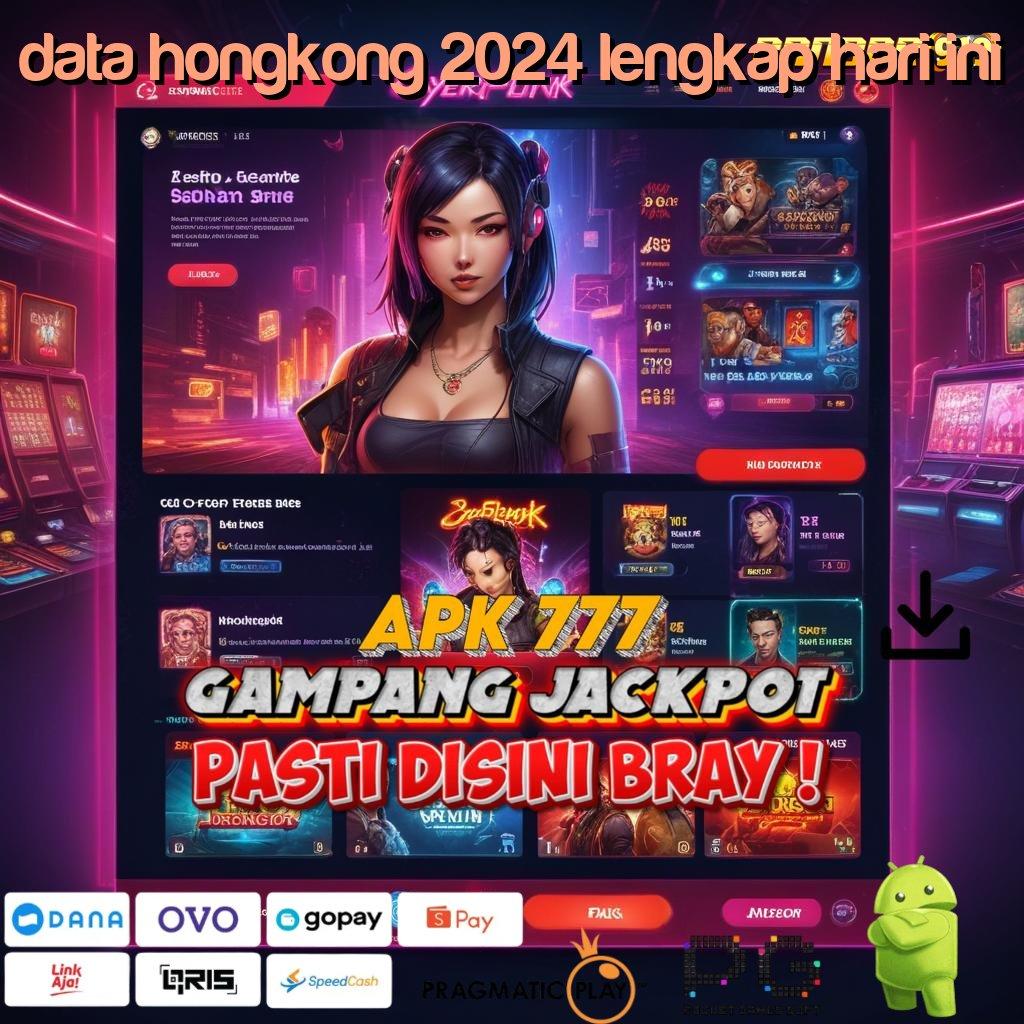 DATA HONGKONG 2024 LENGKAP HARI INI # mesin profit fleksibel portal sampingan terbaik