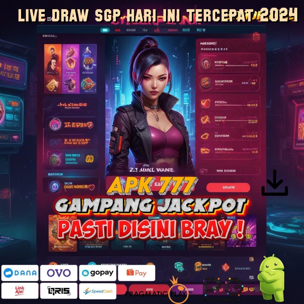 LIVE DRAW SGP HARI INI TERCEPAT 2024 # rtp indonesia update terbaru