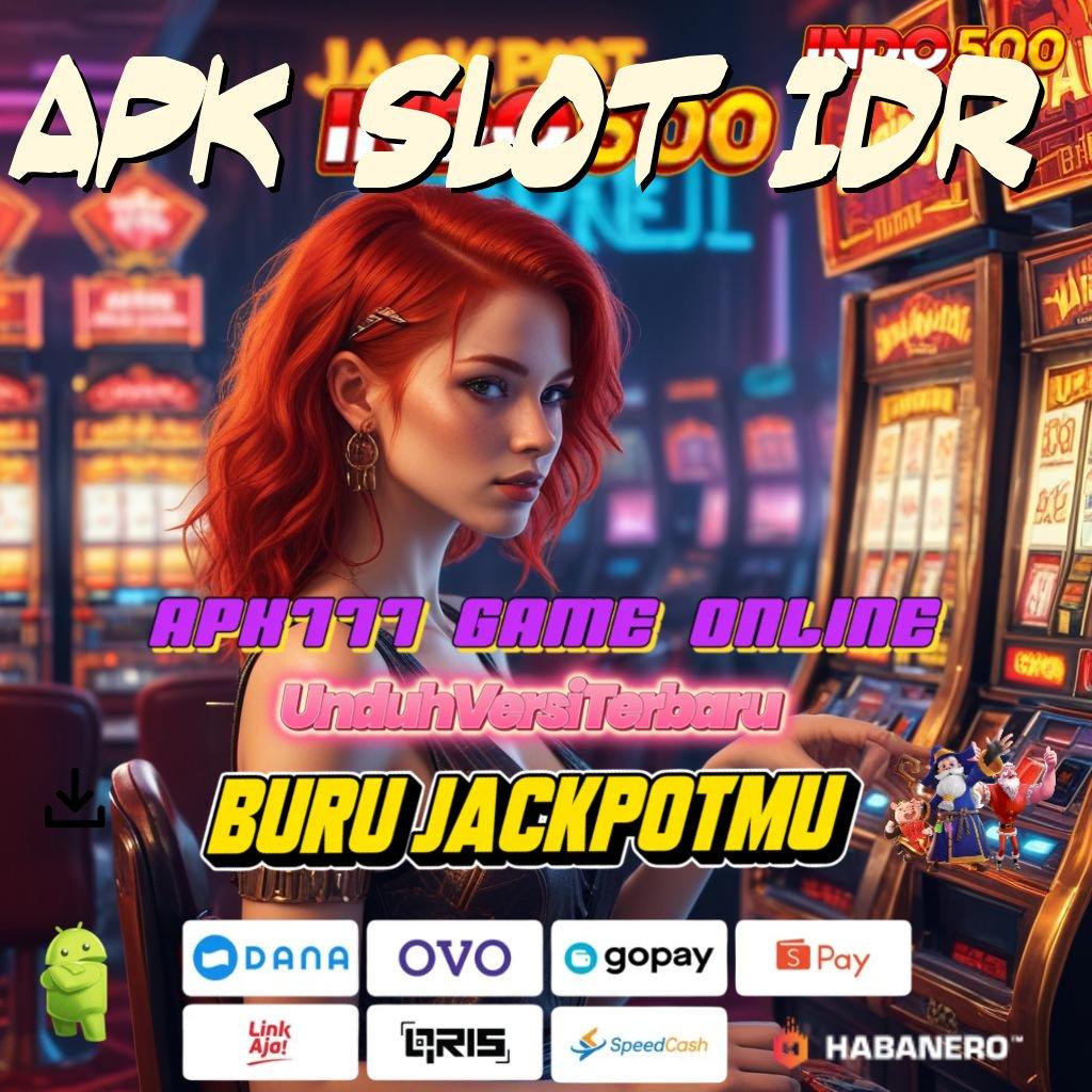 Apk Slot Idr