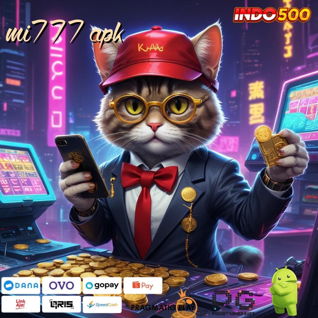 MI777 APK Aplikasi Terbaik Untuk Spin Dinamis