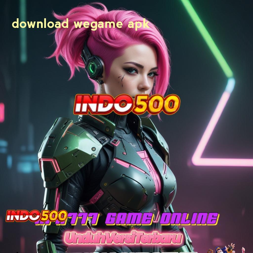 DOWNLOAD WEGAME APK ® Android Apk Modern Edisi Terbaru Semua