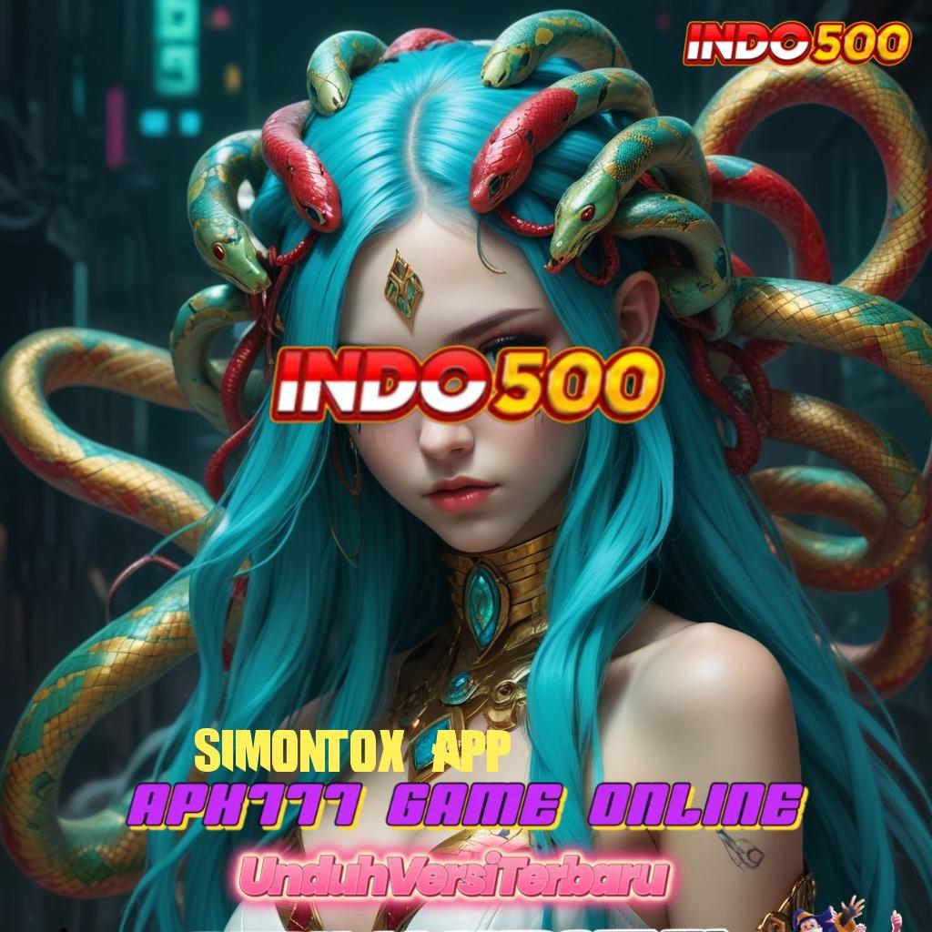 SIMONTOX APP ✅ Slot Injector Gratis Langsung Gacor