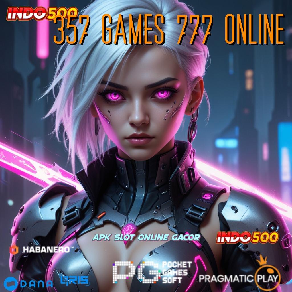 357 GAMES 777 ONLINE mengajarkan solusi cepat tanpa kesulitan sekarang