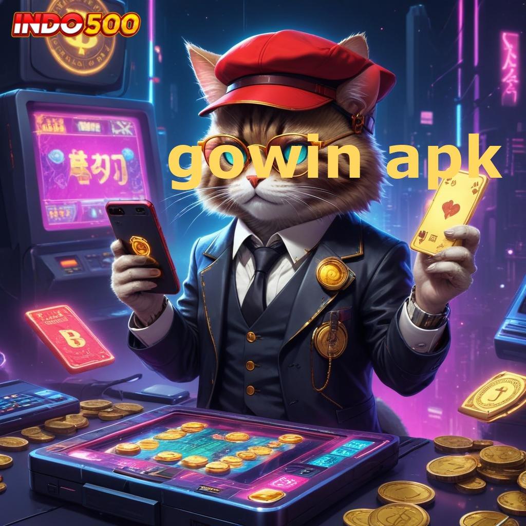 GOWIN APK ⚡ memperoleh kepercayaan pasti menyiapkan segalanya