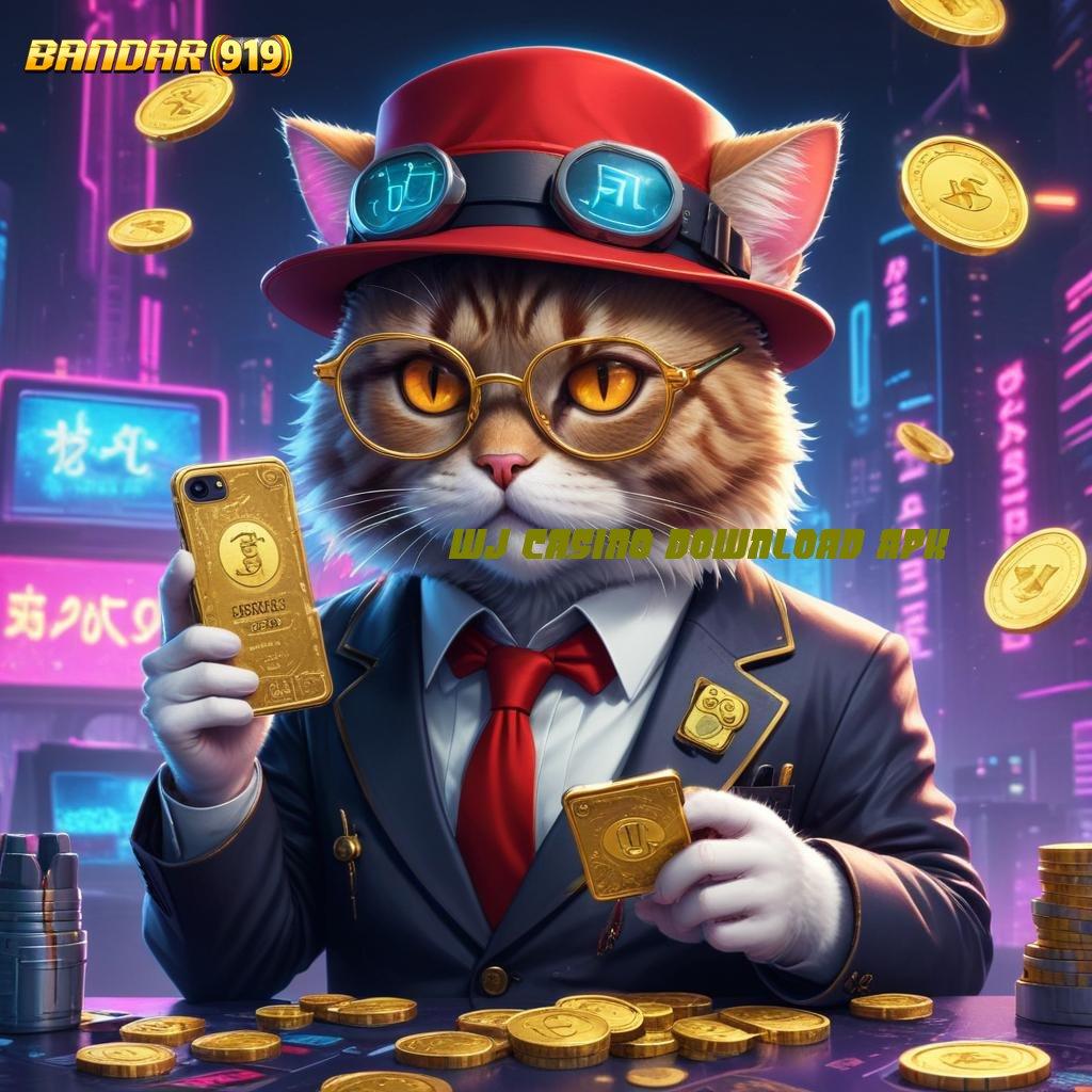 Wj Casino Download Apk