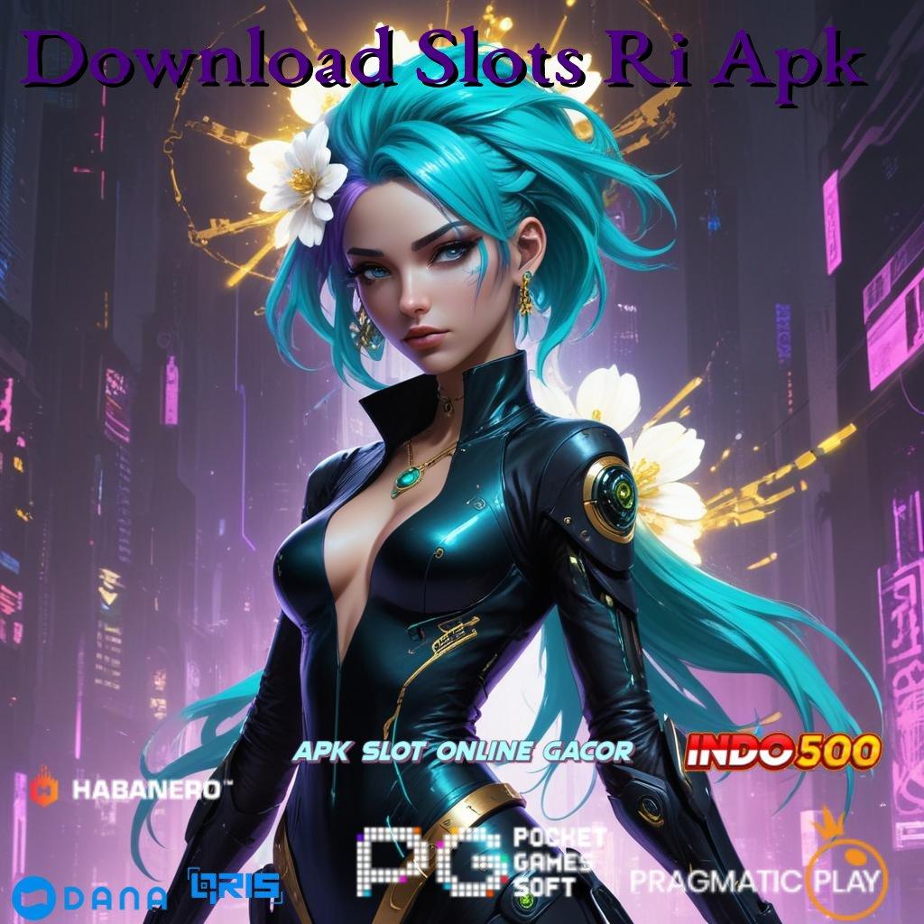 Download Slots Ri Apk