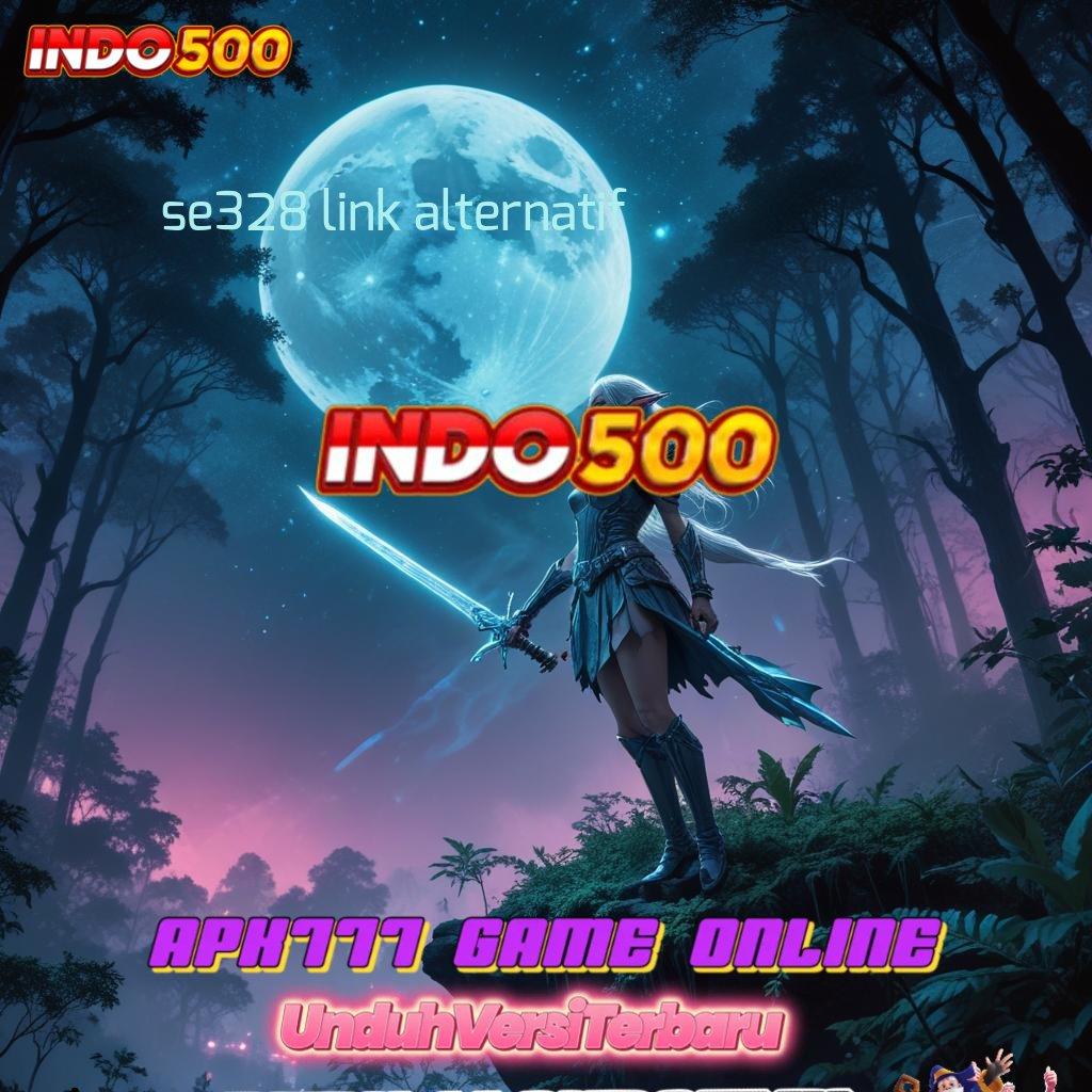 SE328 LINK ALTERNATIF harapan game rezeki tak pernah henti