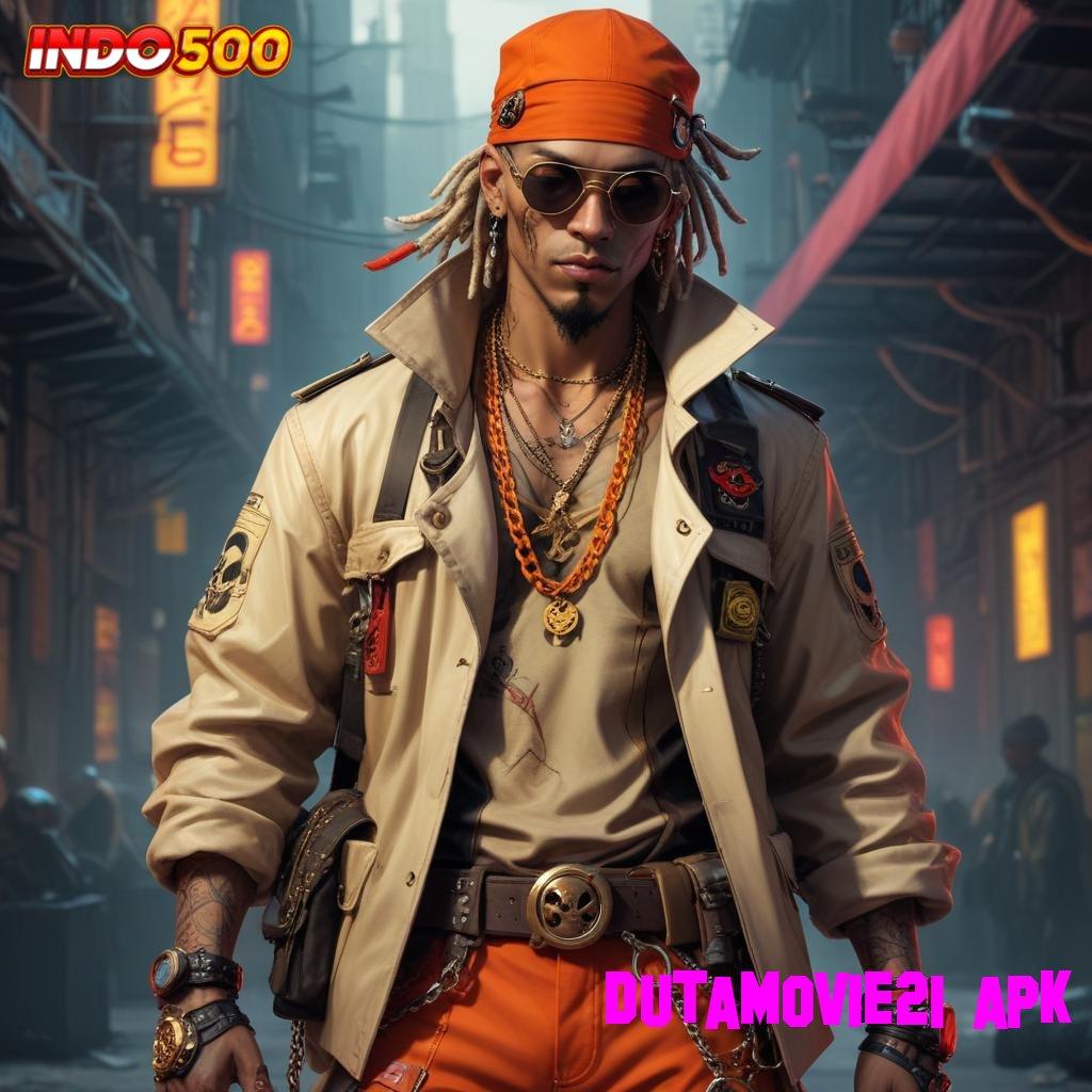 DUTAMOVIE21 APK 🐉 Kode Mega Win Mudah Di Jalur Kemenangan