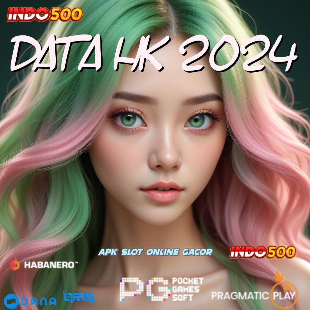 DATA HK 2024 # RTP Melimpah Jalan Yang Kaya