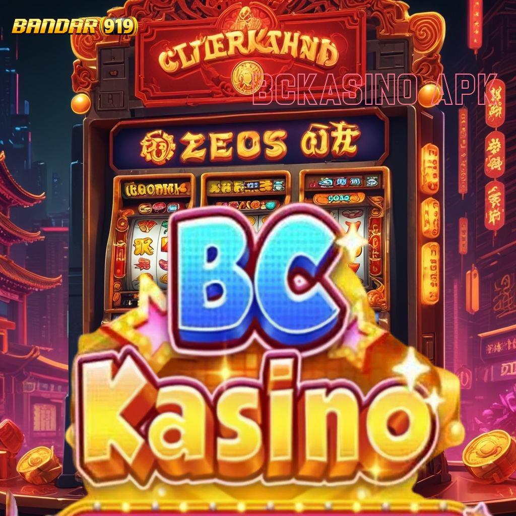 BCKASINO APK → Download APK Jackpot Tanpa Delay Langsung Untung