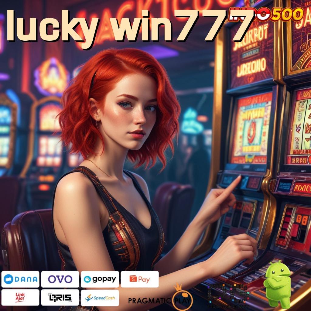 LUCKY WIN777 tools terbaru siap download, dapatkan bonus uang ekstra