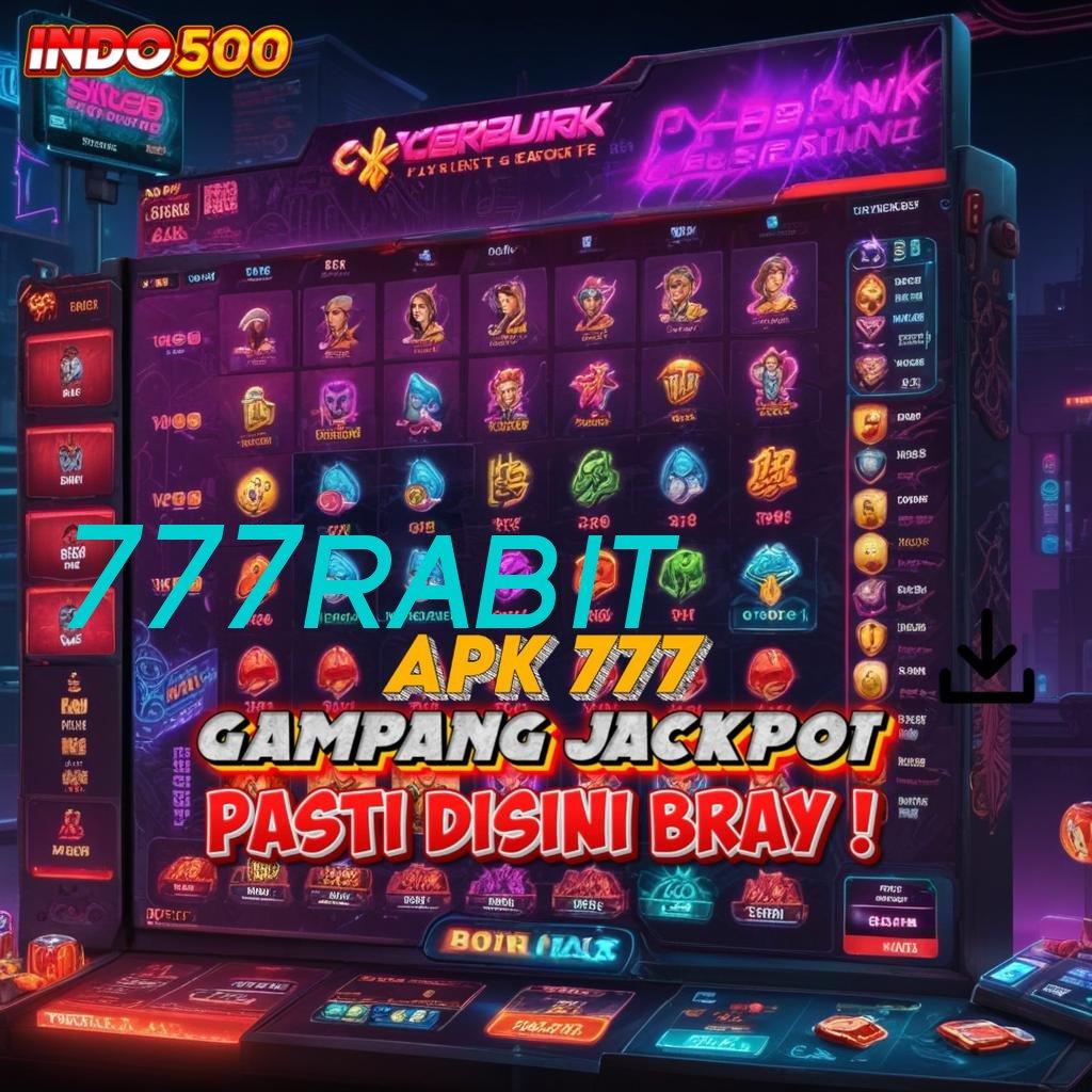 777RABIT ≫ Unduh APK Untuk Cuan Tanpa Batas