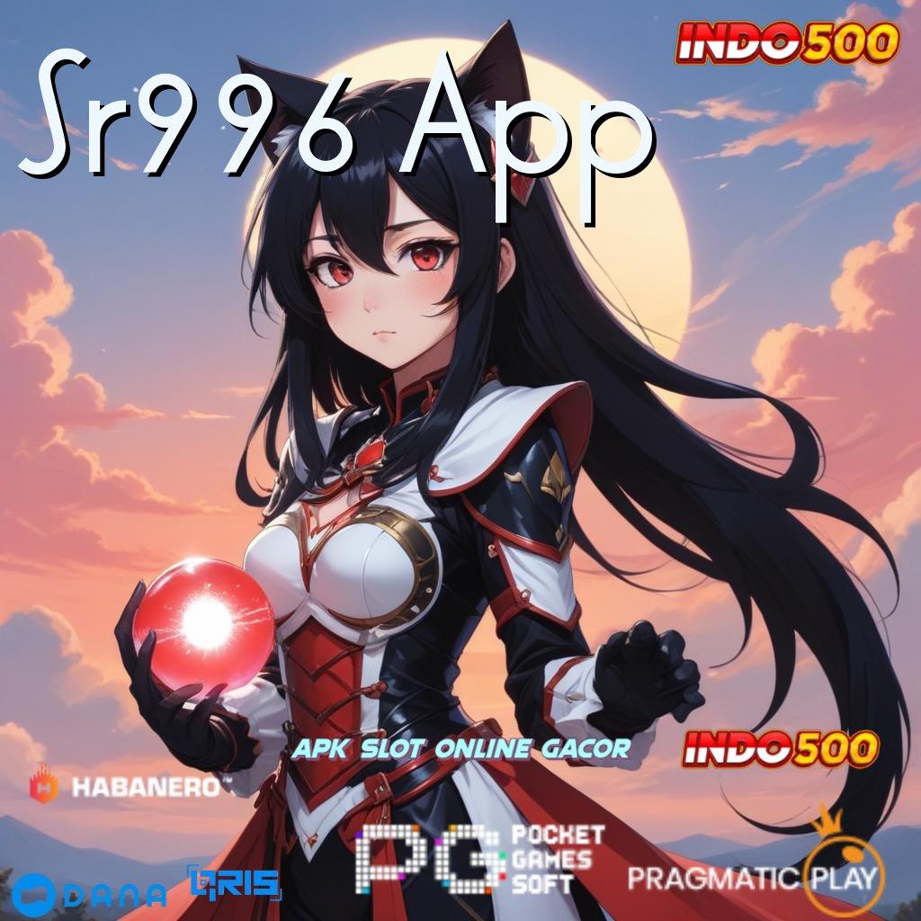 Sr996 App