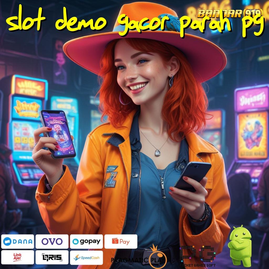 SLOT DEMO GACOR PARAH PG | Teknologi Mempermudah Mahasiswa Unduh Pembaruan Hari Ini