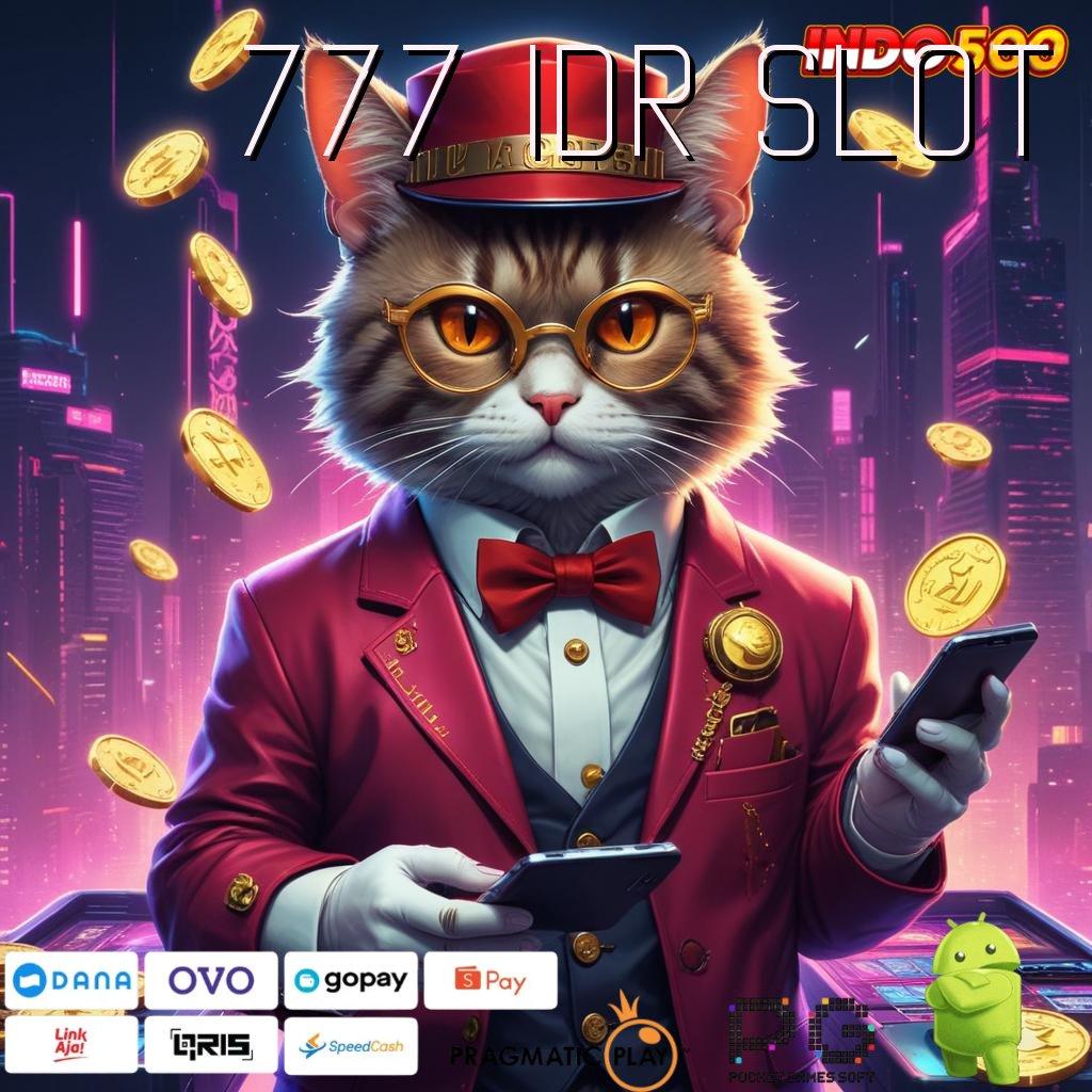 777 IDR SLOT RTP Baru Untuk Solusi Tanpa Hambatan Cepat