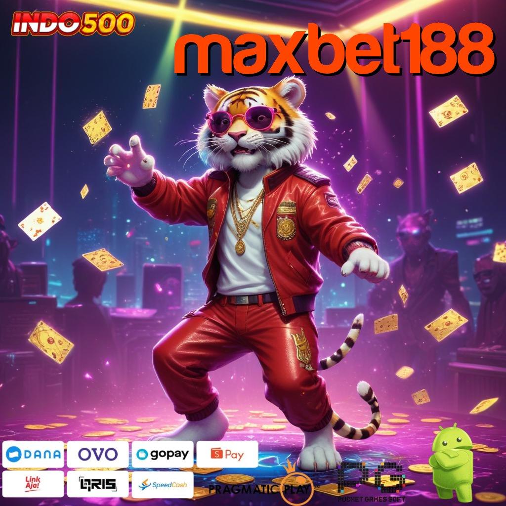 MAXBET188 Tingkatkan Hadiah Mesin Uang Favorit Membangun