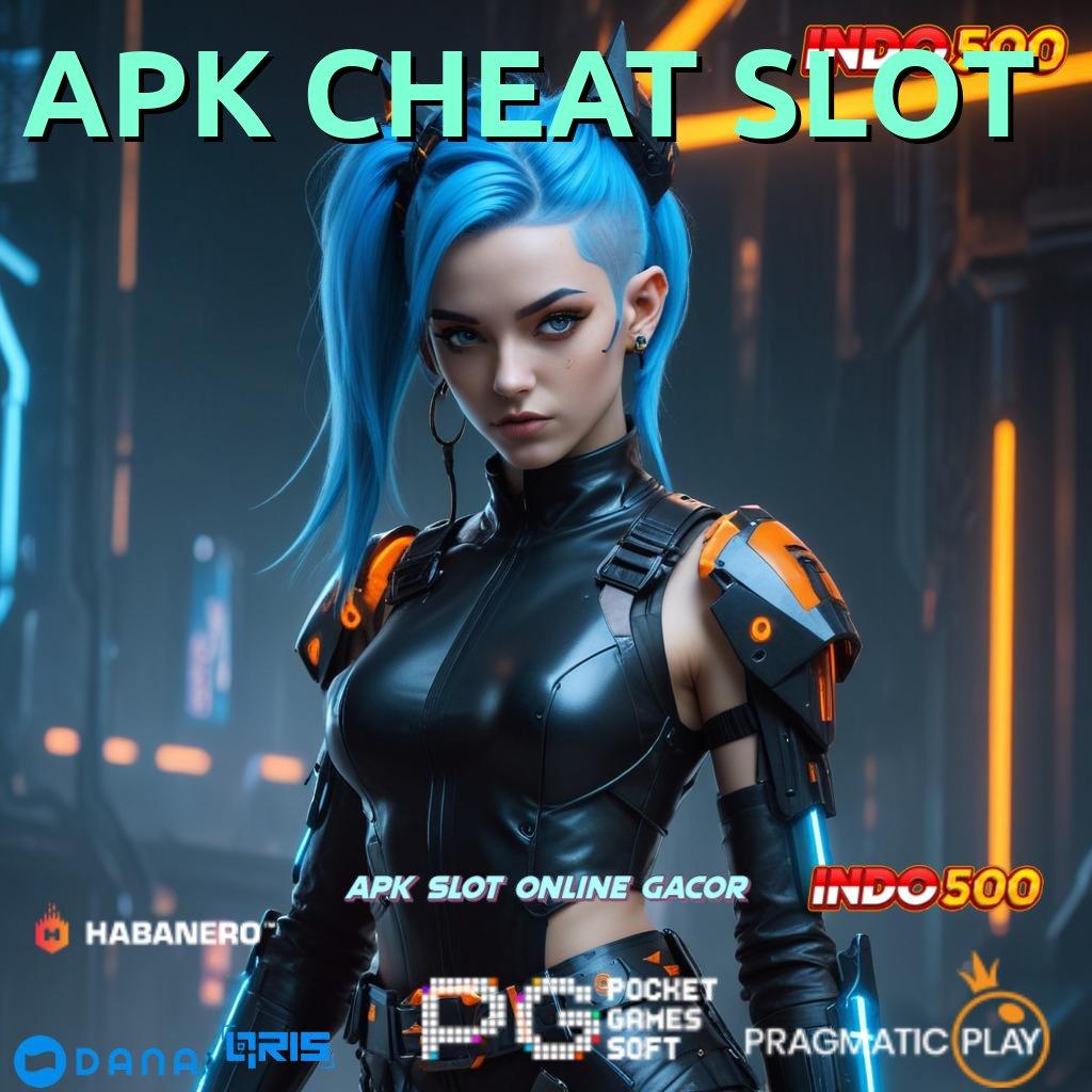 APK CHEAT SLOT ➜ Hadiah Berlimpah Penyedia Peluang Usaha