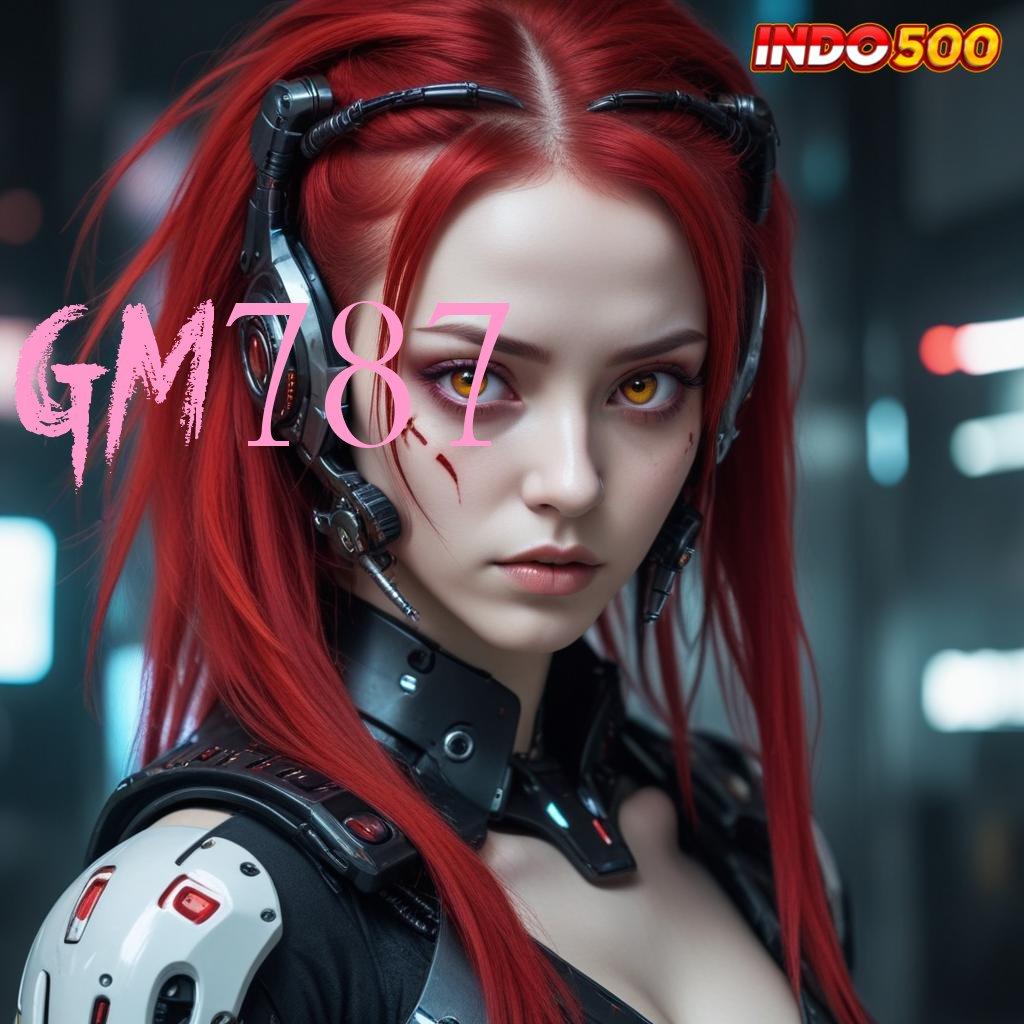 GM787 ♍ Rasio Menang Tertinggi Apk Slot Maxwin Android & iOS Unduh Terbaru