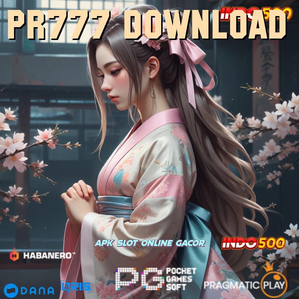 PR777 DOWNLOAD : Bonus Segera Pengguna Baru, Bonus Gopay Cuan