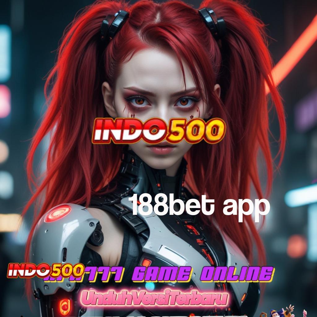 188BET APP 🔎 Kontainer Stabil dengan Kapasitas Digital Baru