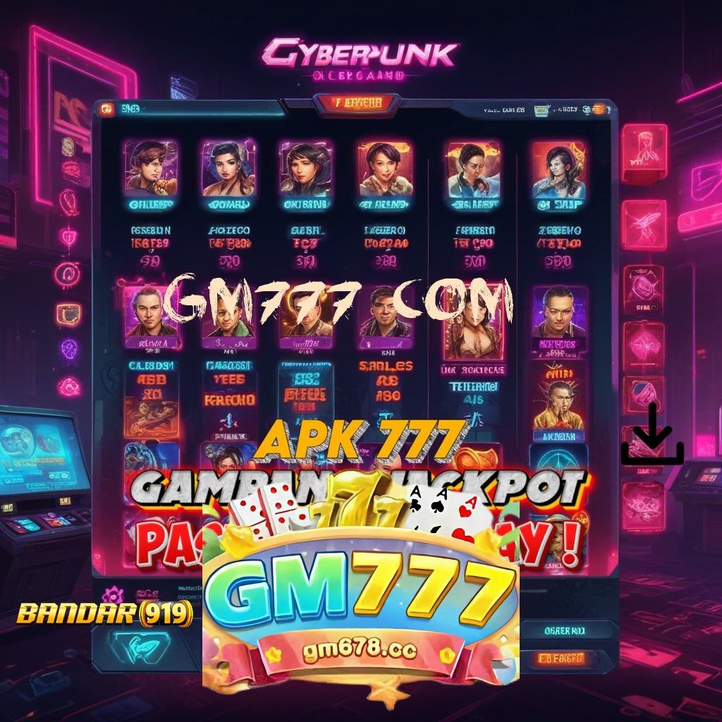 GM777 COM ➽ Rekaan Terkini Hack Slot Online Terbaru Apk