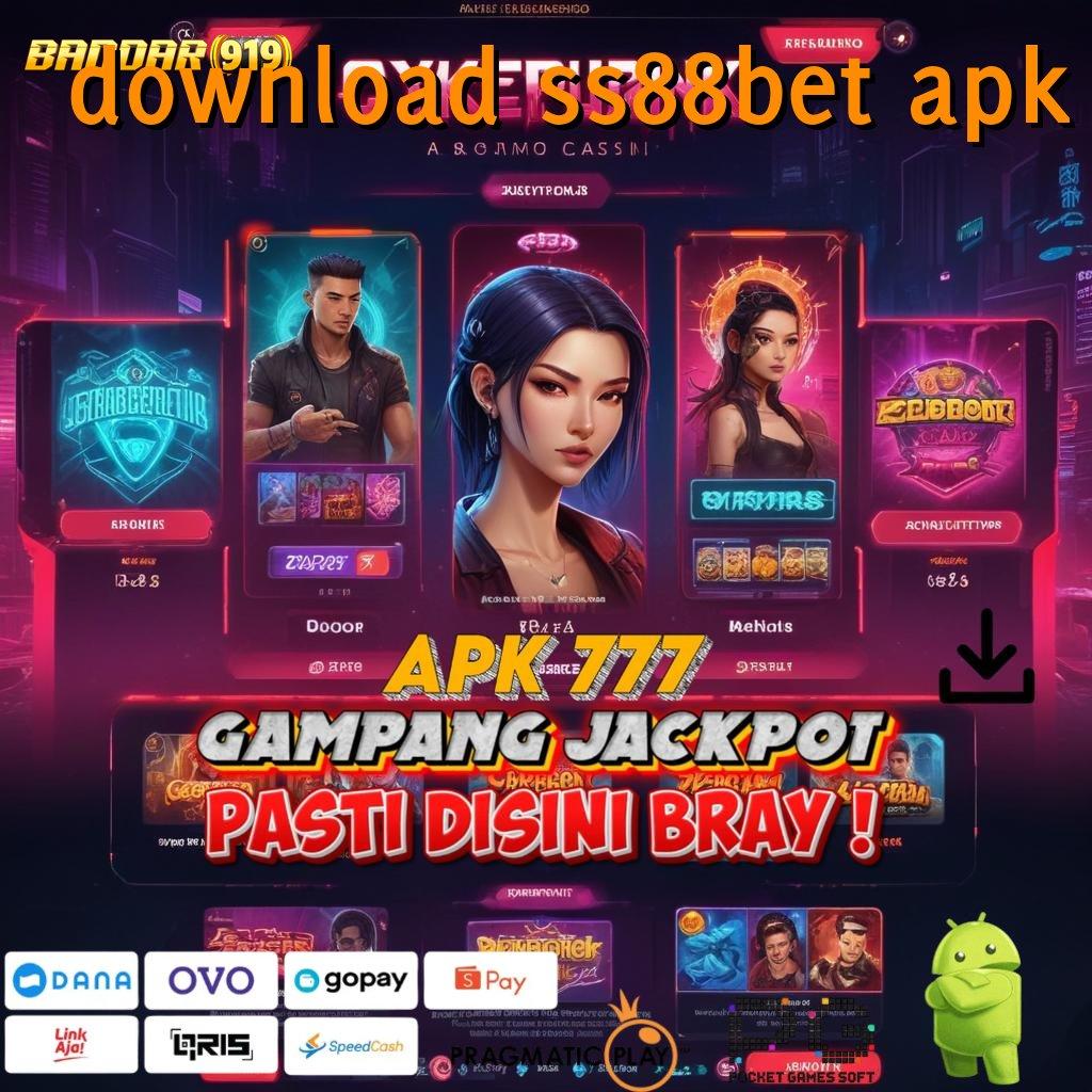 DOWNLOAD SS88BET APK | Depo Dana 15 Ribu Unduh Slot Gacor Apk 777 (Versi New) Android iOS