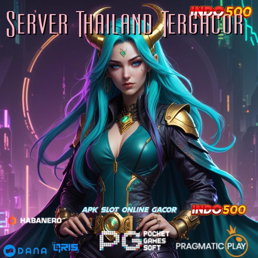 Server Thailand Tergacor