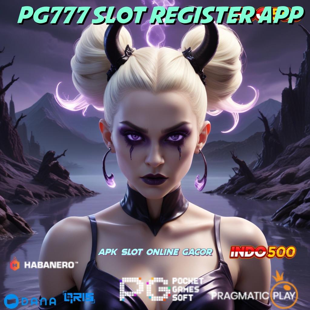 Pg777 Slot Register App