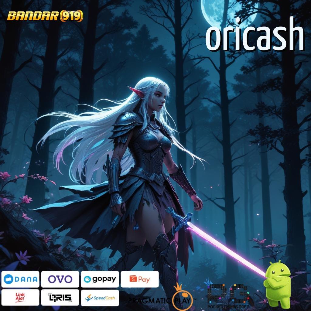 ORICASH | Aktifkan Scatter Baru Untuk Cuan Konsisten Hari Ini