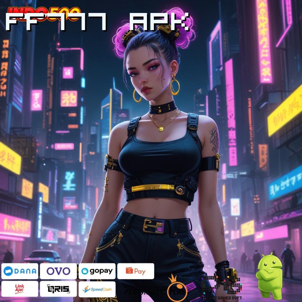 FF777 APK Pangkalan Sarana Digital untuk Tempat Kerja