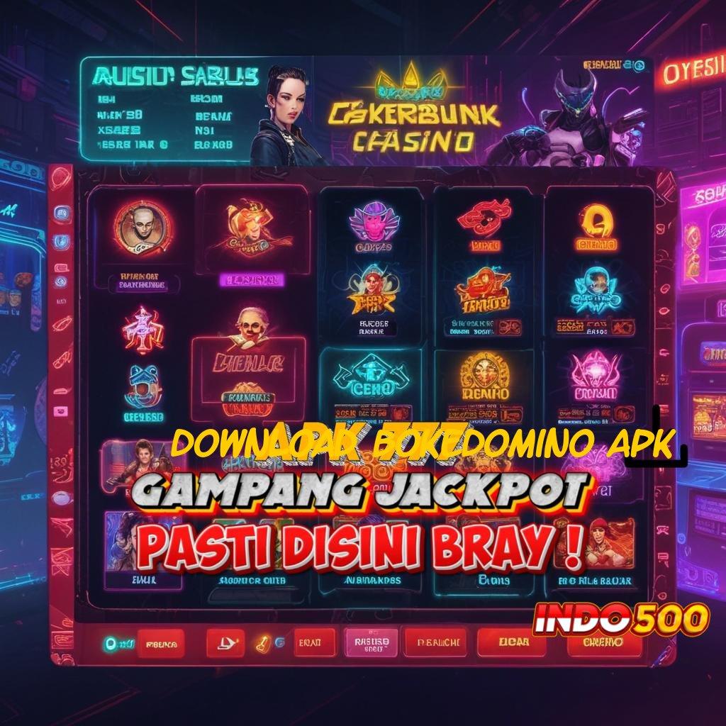 DOWNLOAD BOKEDOMINO APK Kaitkan Sumber Daya Pengantar Digital Lembaga Info