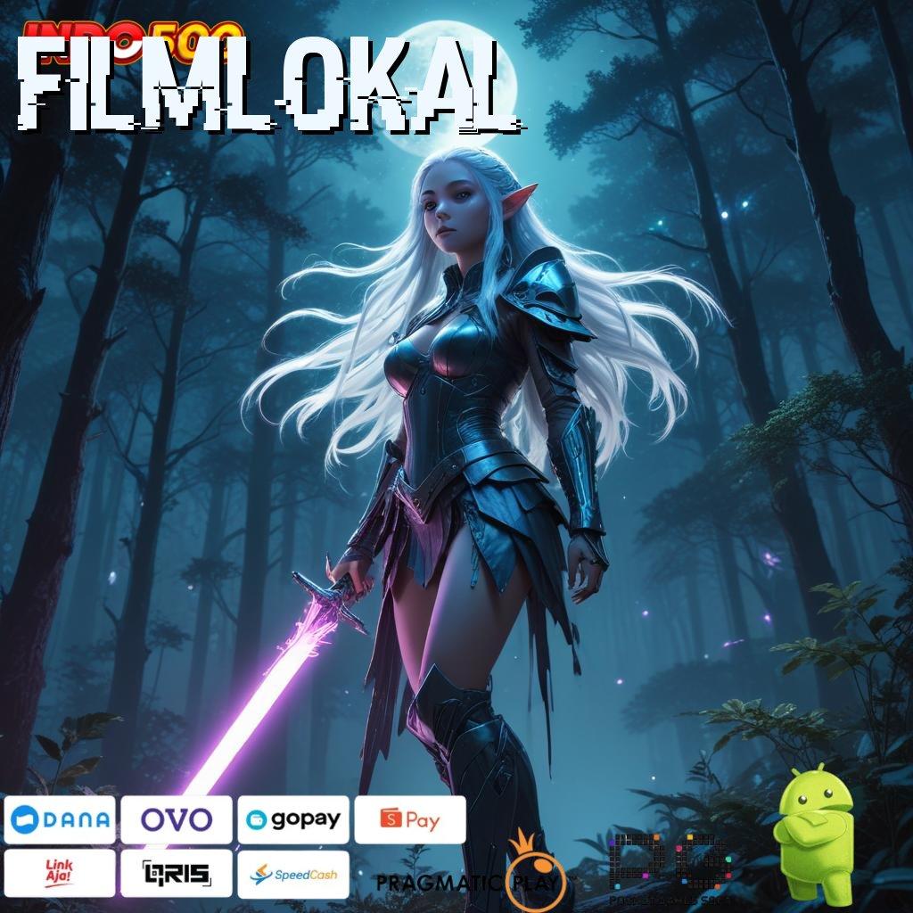 FILMLOKAL Aplikasi Instan Dengan Maxwin Besar