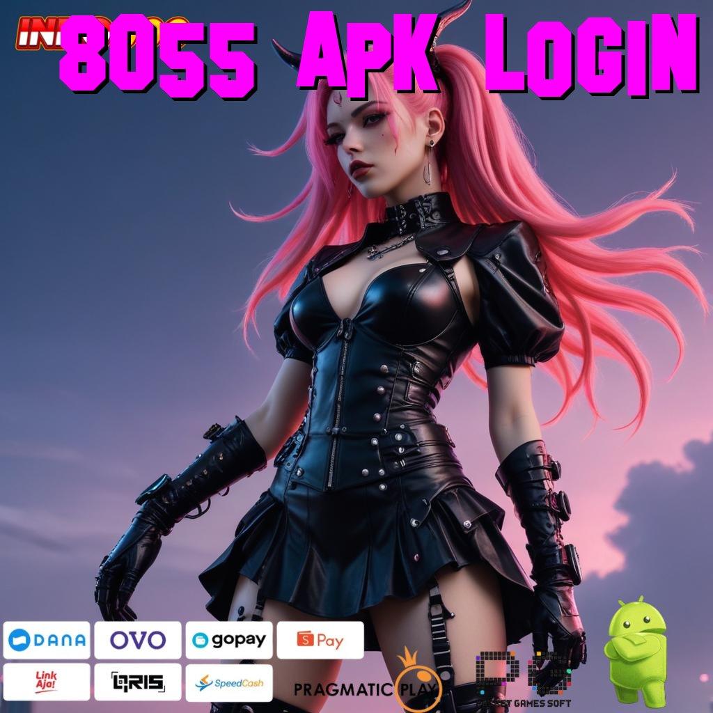 8055 Apk Login