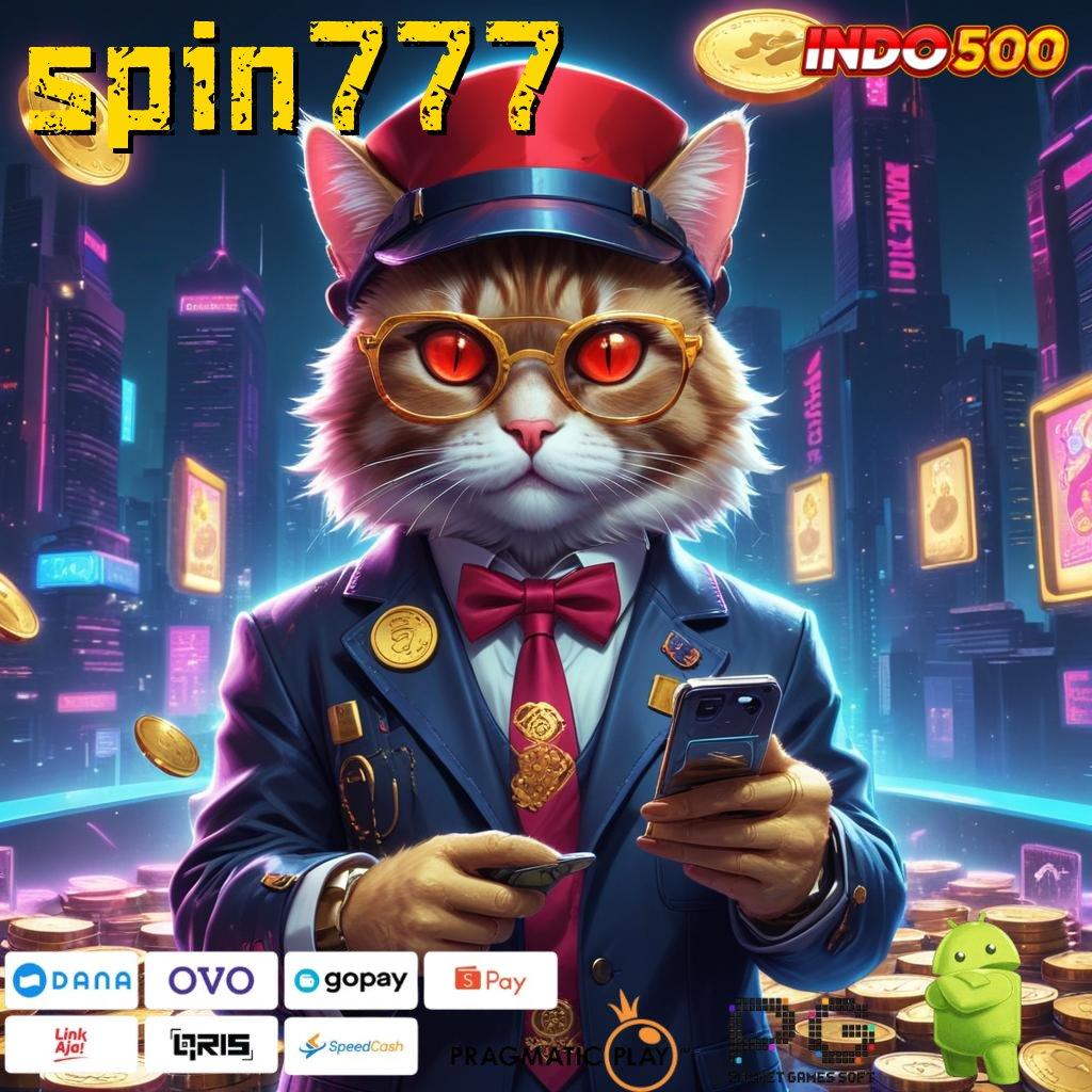 SPIN777 Slot APK Terpercaya Download Sekarang